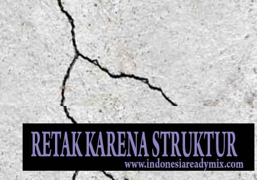 penyebab beton cor retak gagal struktur